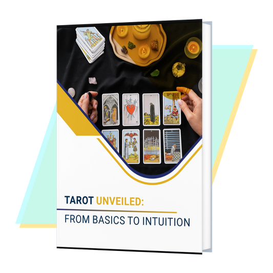 Tarot Unveiled: From Basics to Intuition